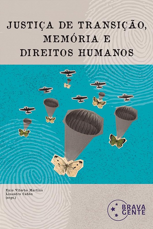 Justiça de Transição, Memória e Direitos Humanos