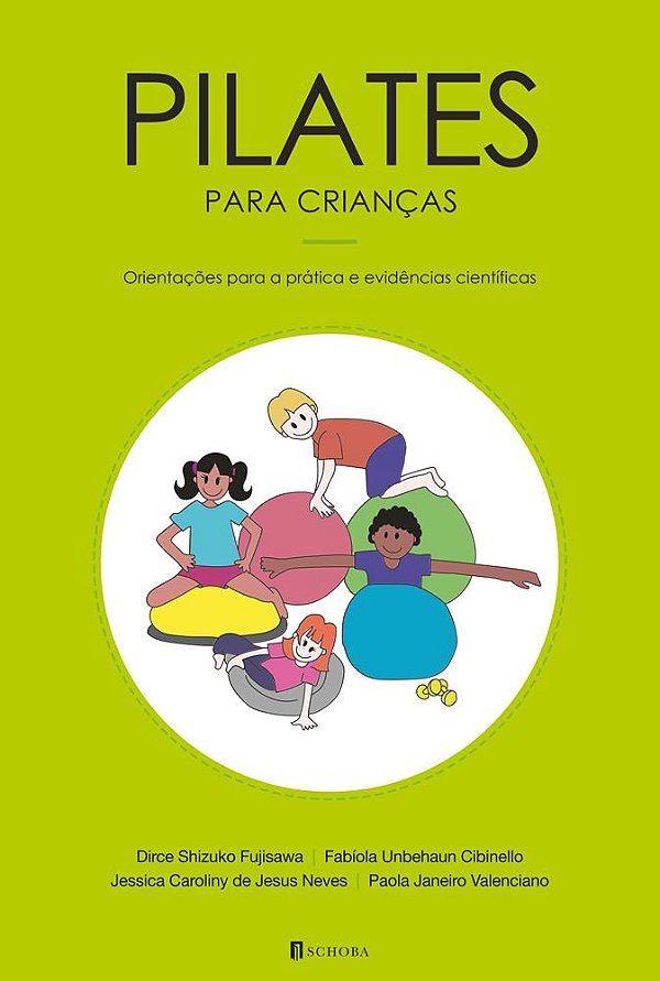 Pilates para crianças: orientações para a prática e evidências científicas