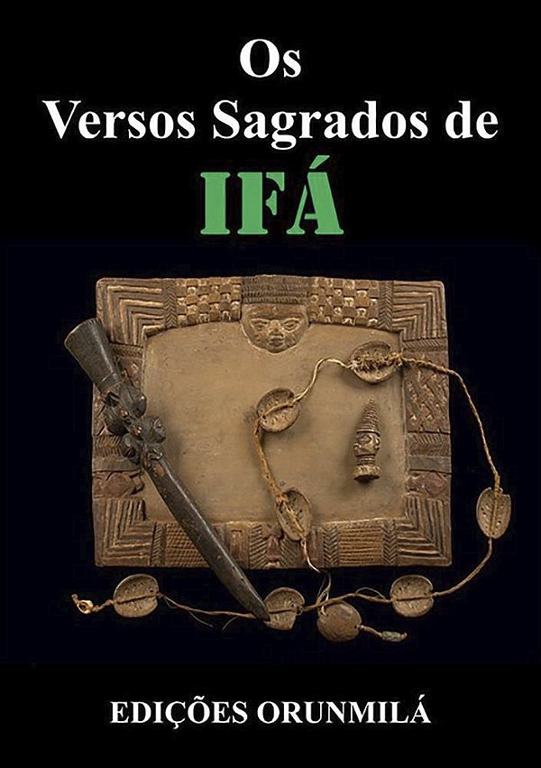 Os Versos Sagrados de Ifá