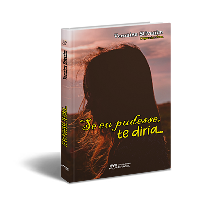 Se eu pudesse, te diria...
