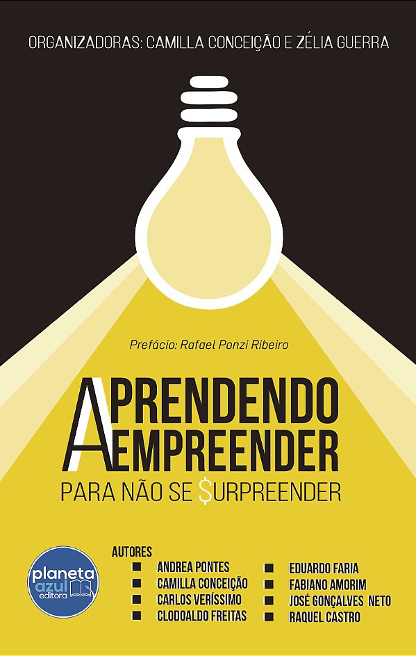 Aprendendo a Empreender para não Se Surpreender