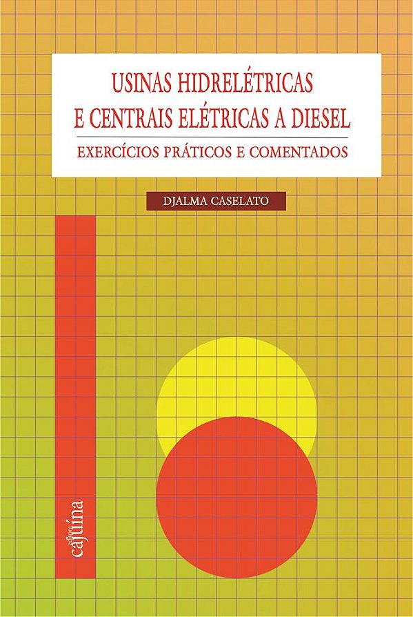 Usinas hidrelétricas e centrais elétricas a diesel