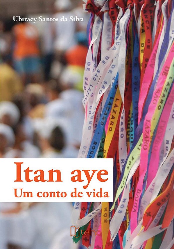 Itan aye: um conto de vida