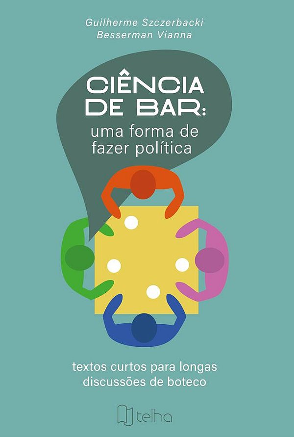 Ciência de bar: uma forma de fazer política