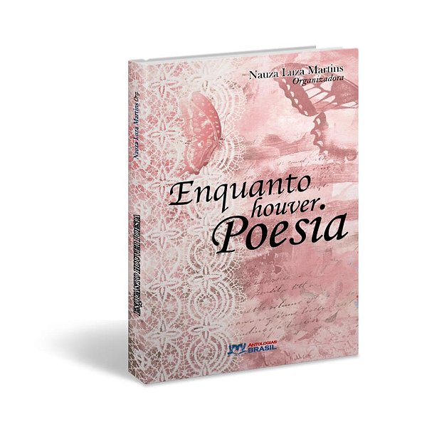 Enquanto houver poesia