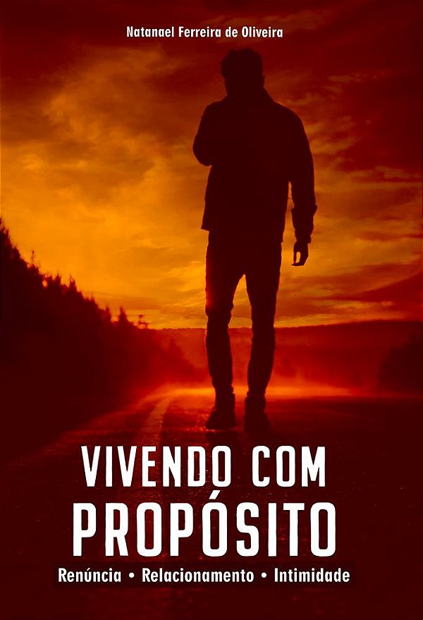 Vivendo com Propósito