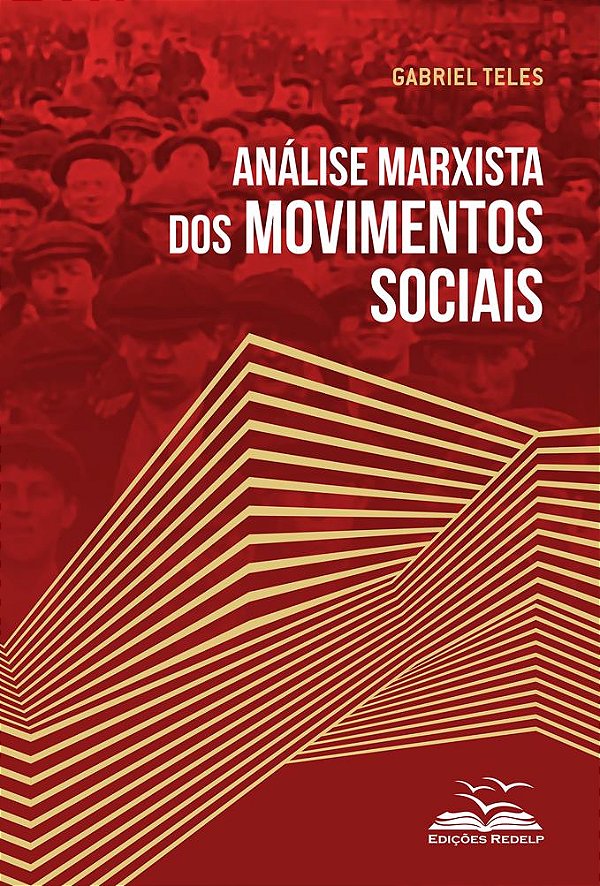 Análise Marxista dos Movimentos Sociais
