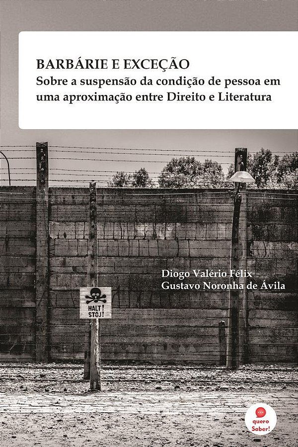 Barbárie e exceção: sobre a suspensão da condição de pessoa