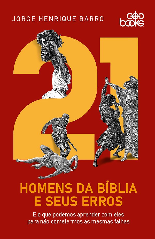 21 homens da Bíblia e seus erros
