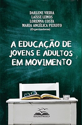 A educação de jovens e adultos em movimento