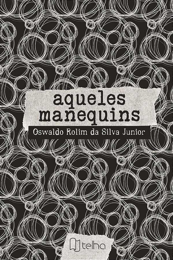 Aqueles manequins