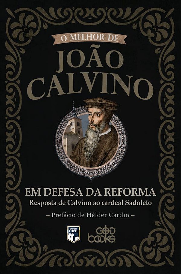 Em defesa da Reforma: Resposta de Calvino ao cardeal Sadoleto