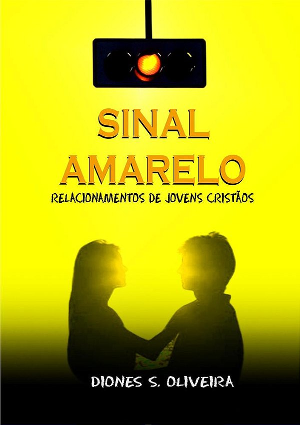 SINAL AMARELO