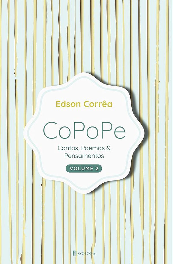 CoPoPe Contos, Poemas e Pensamentos Vol. 2