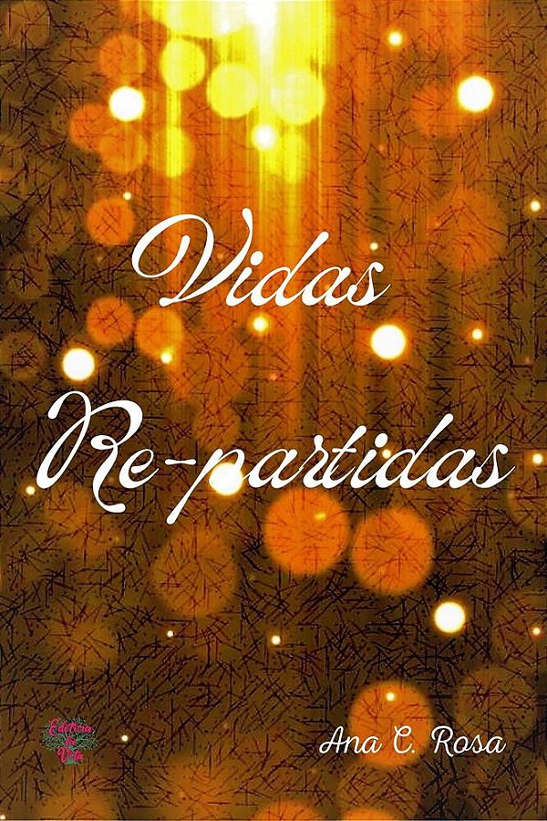 Vidas Re-partidas