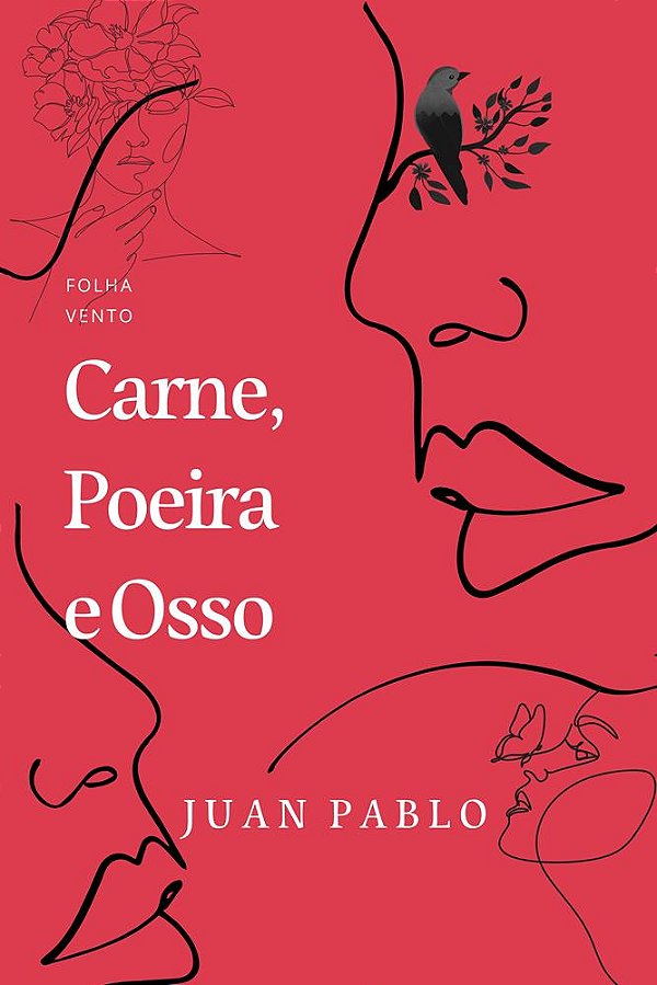 Carne, Poeira e Osso