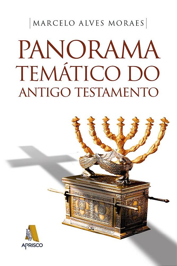 Panorama temático do Antigo Testamento