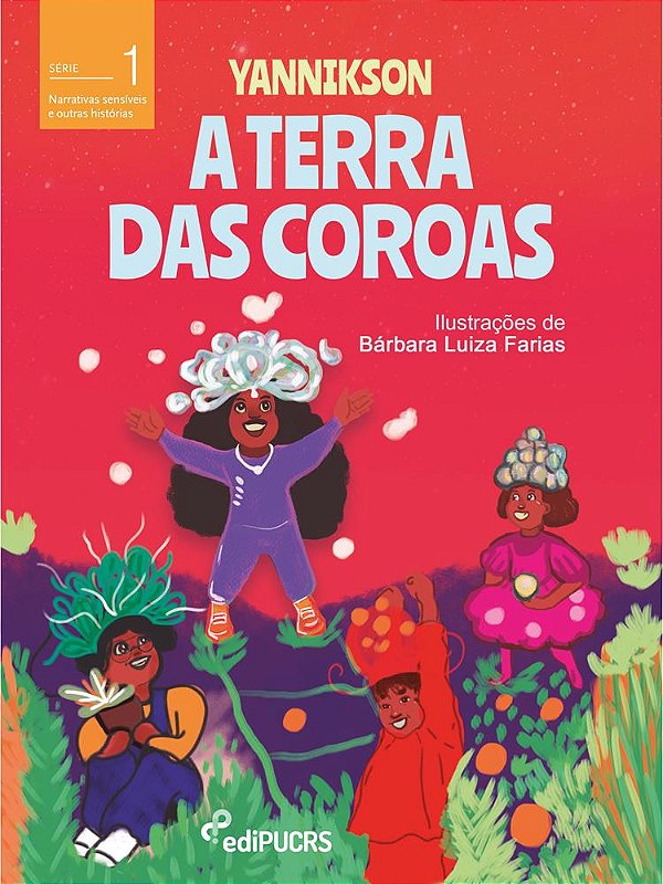 A terra das coroas