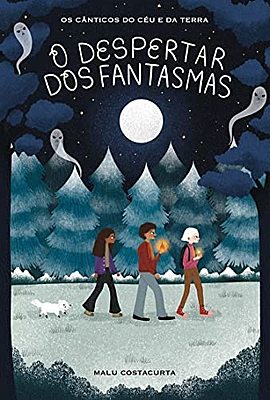 O Despertar dos Fantasmas