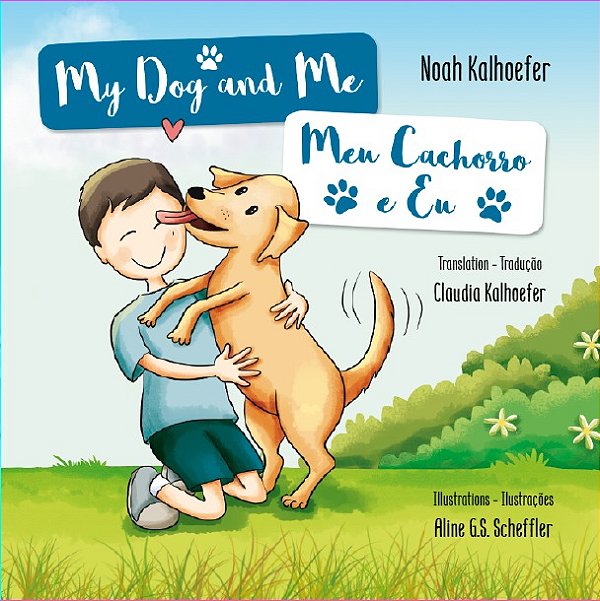 My Dog and Me