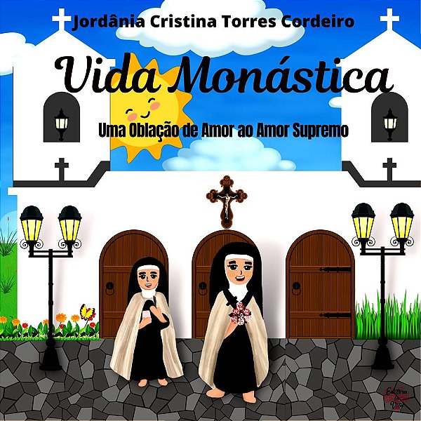 Vida Monástica: uma oblação de amor ao amor supremo