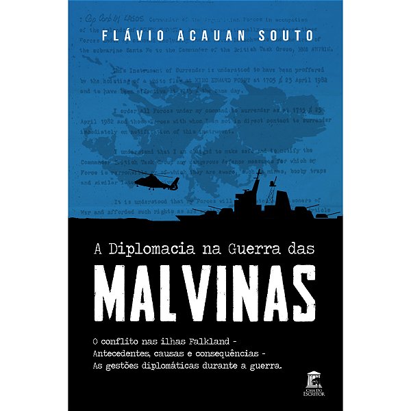 A Diplomacia na Guerra das Malvinas