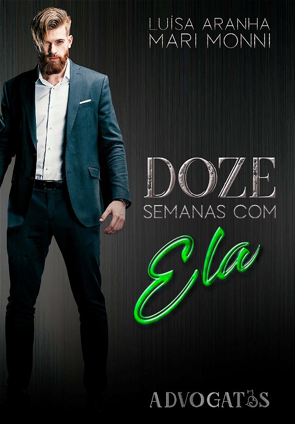 Doze semanas com ela