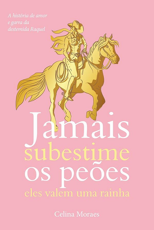 Jamais subestime os peões - eles valem uma rainha