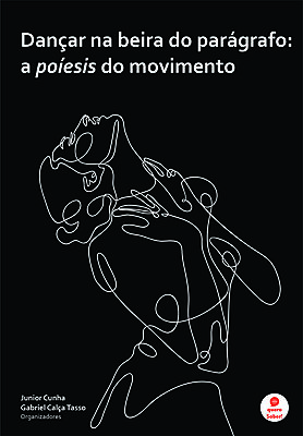 Dançar na beira do parágrafo: a poíesis do movimento