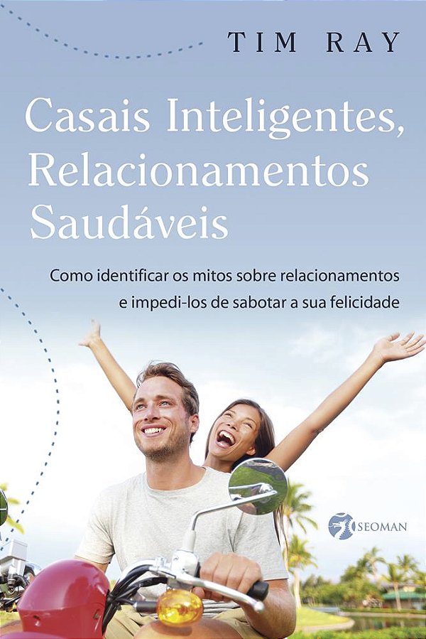 Casais inteligentes relacionamentos saudaveis