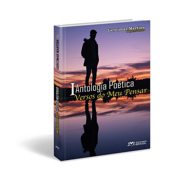 I Antologia Poética Versos do Meu Pensar