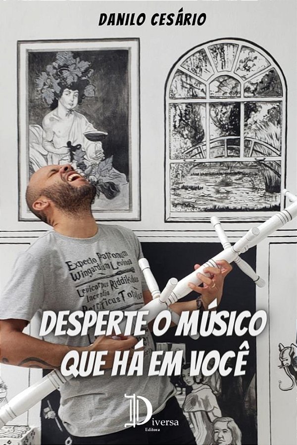 DESPERTE O MÚSICO QUE HÁ EM VOCÊ