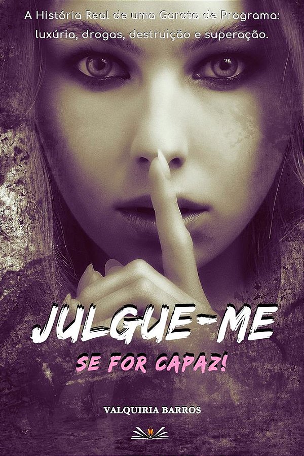 JULGUE-ME SE FOR CAPAZ!