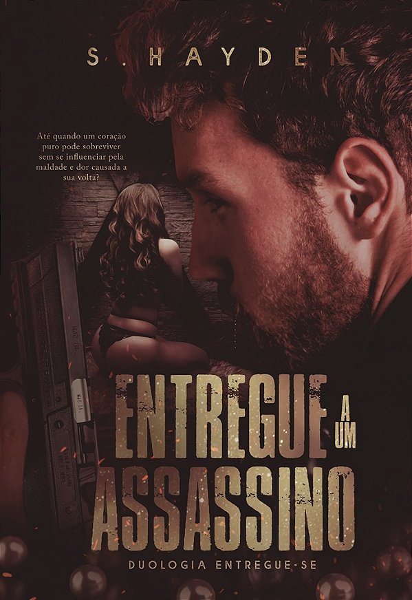 Entregue a um Assassino