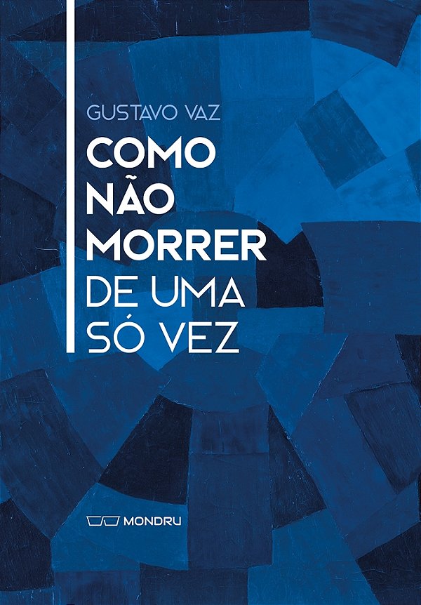 Como não morrer de uma só vez