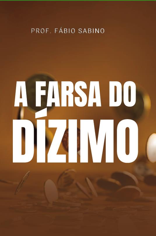 A farsa do dizimo
