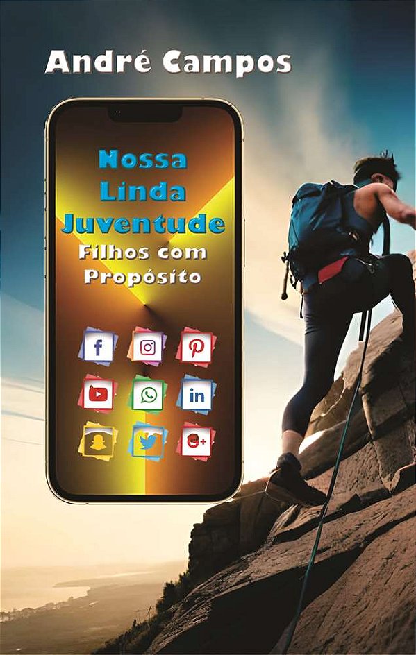 Nossa Linda Juventude: Filhos Com Propósito