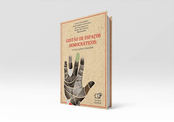 Gestão de Espaços Democráticos: construções e desafios