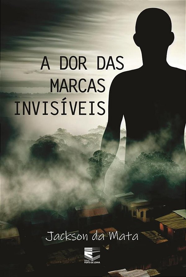 A Dor das Marcas Invisíveis
