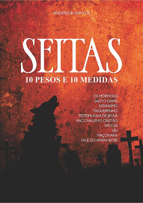 Seitas - 10 pesos e 10 medidas