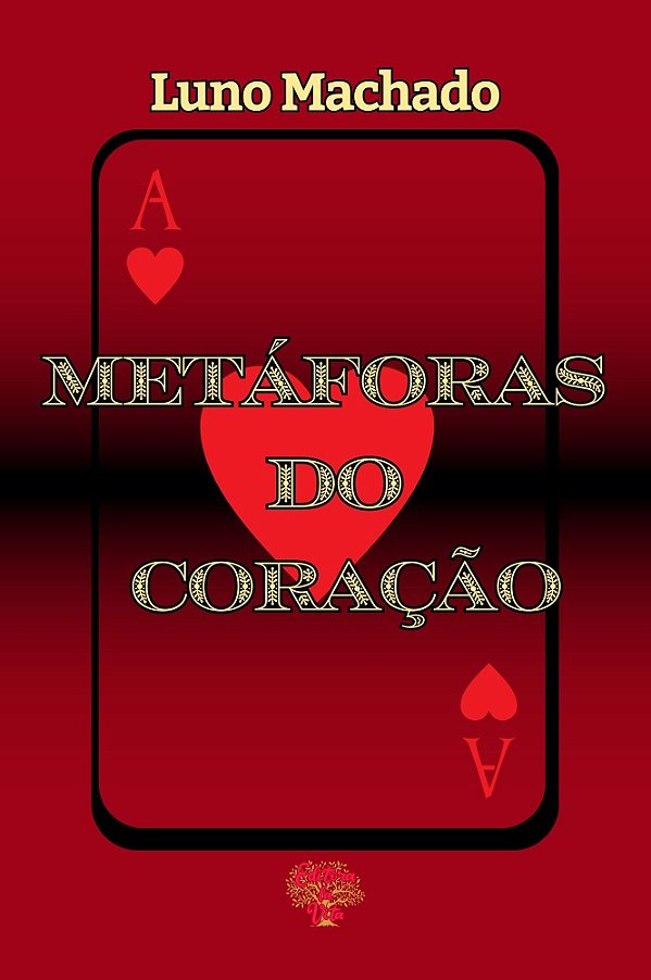 Metáforas do Coração