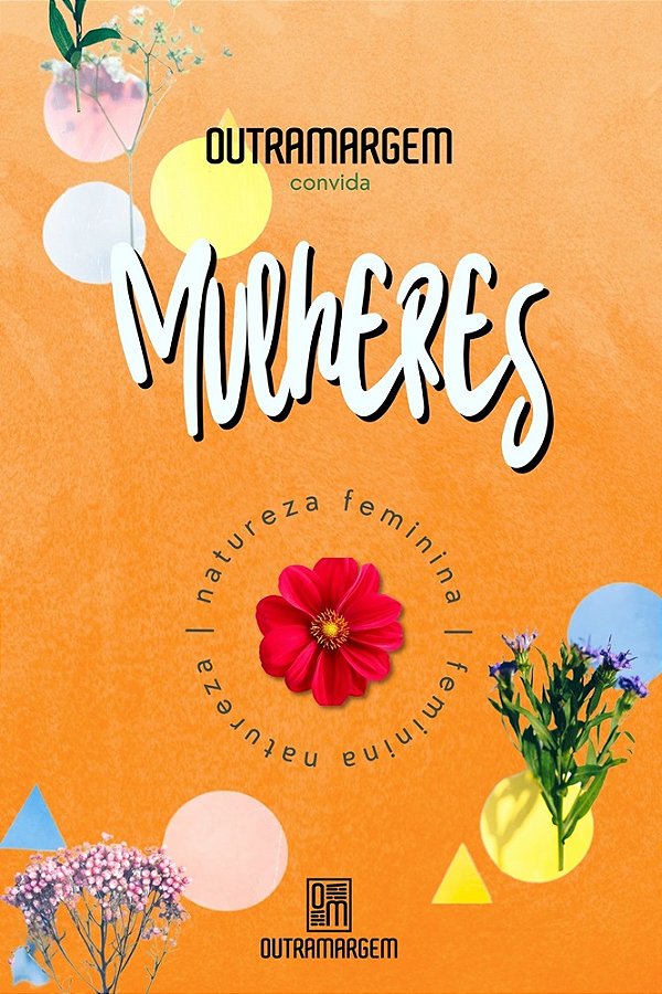 Mulheres - natureza feminina
