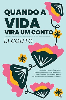 Quando a vida vira um conto