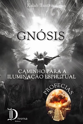 Gnósis - Caminho para a iluminação espiritual