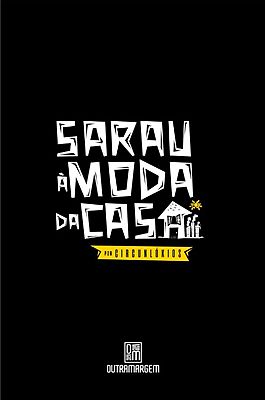 Sarau à moda da casa