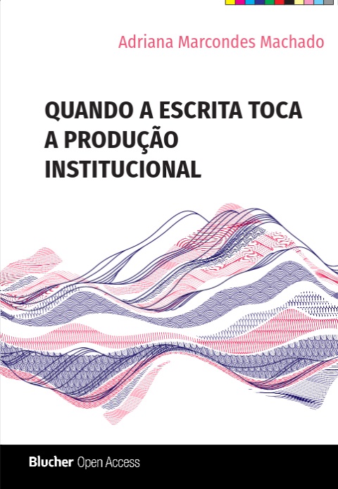 Quando a escrita toca a produção institucional