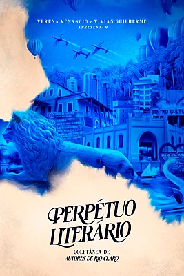 Perpétuo Literário: coletânea de autores de Rio Claro