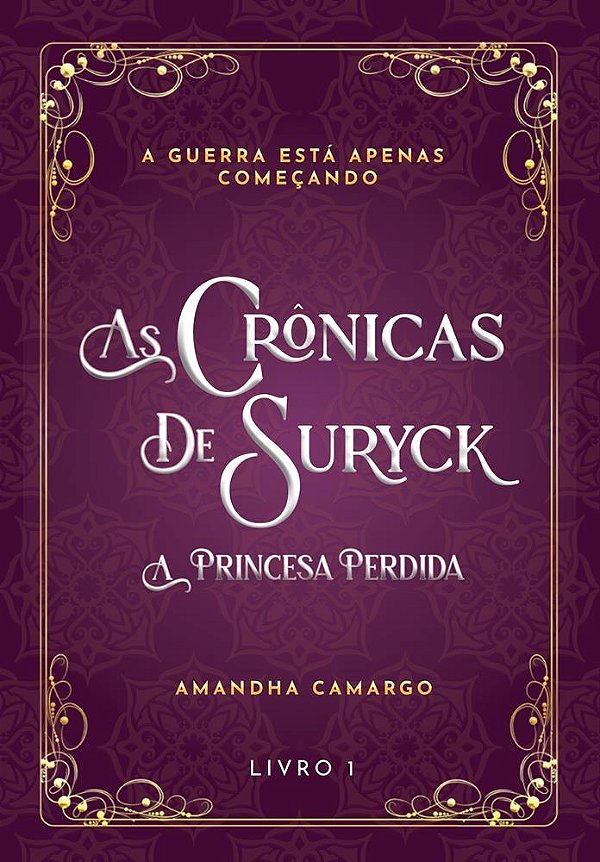 As Crônicas de Suryck A Princesa Perdida