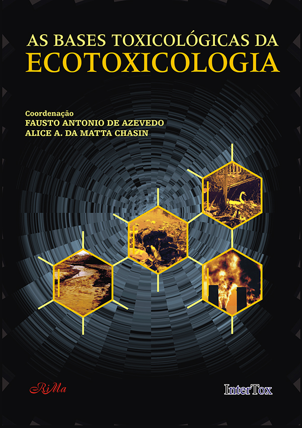 As Bases Toxicológicas da Ecotoxicologia