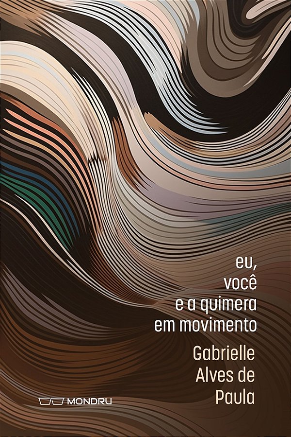 Eu, você e a quimera em movimento